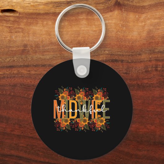 Dankbarkeit Midwifery Midwives Erntedank Schlüsselanhänger (Vorderseite)