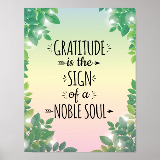 Dankbarkeit Noble Soul - Inspirational Zuhause Poster (Vorne)
