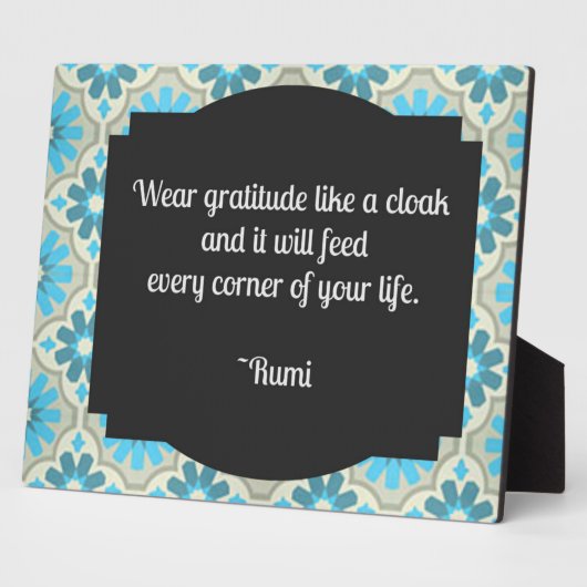 Dankbarkeit Rumi Quote Tabletop Plaque Fotoplatte (Seite)
