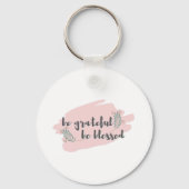 Dankbarkeit - Sei dankbar, sei gesegnet Schlüsselanhänger (Vorderseite)