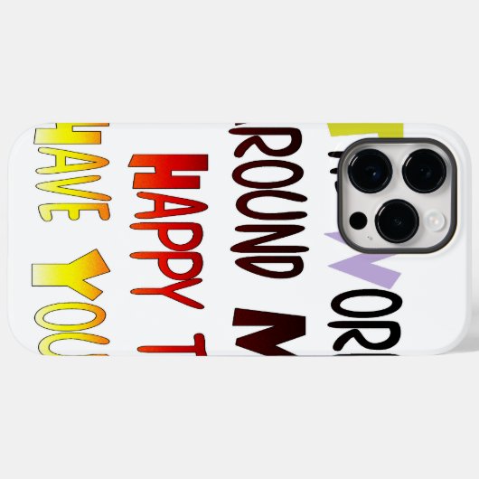 Dankbarkeit, Sie in meiner Welt zu haben Case-Mate iPhone Hülle (Rückseite (Horizontal))