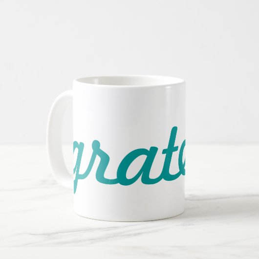 Dankbarkeits-Tasse Kaffeetasse (Vorderseite Links)