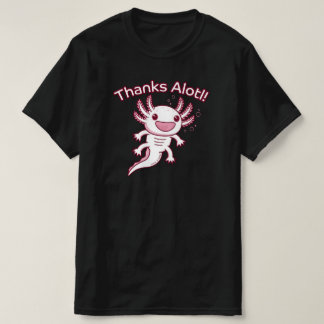 Danke Alotl! - AXOLOTL T-Shirt