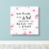 Danke an den Herrn Psalm 136:1 Christlich Leinwanddruck (Insitu (Holzboden))