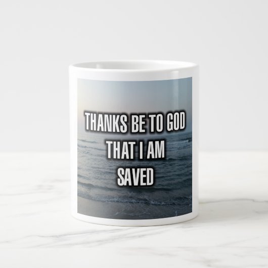 Danke an Gott, dass ich Tasse Gerettet werde (Vorderseite)