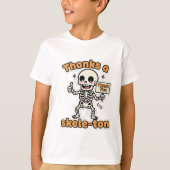 Danke an Skele-ton | Funny Skeleton Hallowin T-Shirt (Vorderseite)