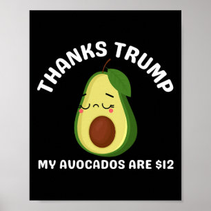 Danke an Trump My Avocados Poster