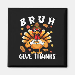 Danke Bro Funny Erntedank Türkei dankbar Magnet