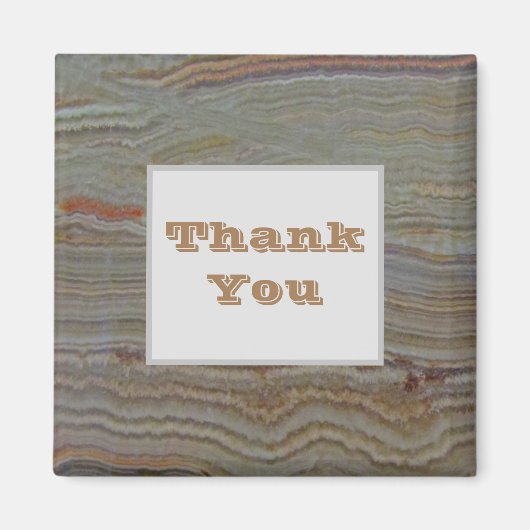 Danke Brown Gray Striped Onyx Wertschätzung Magnet (Vorne)