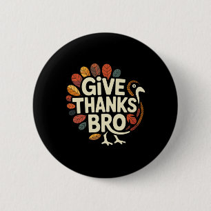 Danke Bruder Erntedankfest Truthahn Humor Männer F Button