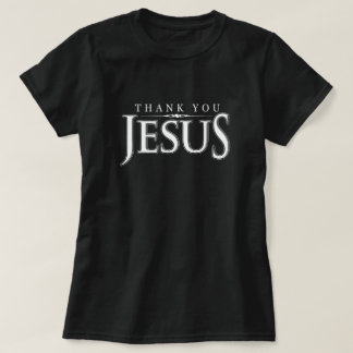 Danke christlicher religiöser T - Shirt Jesuss