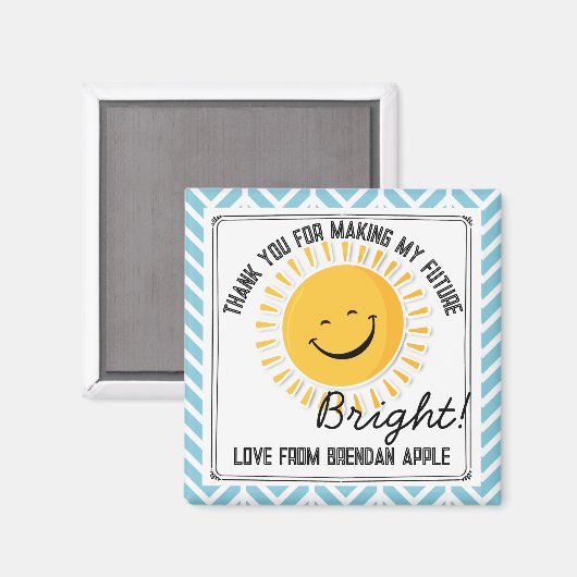 Danke, damit meine Zukunft hell wird Magnet (Vorderseite/Rückseite)