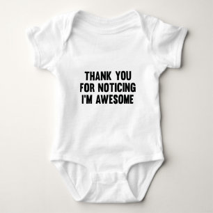 Danke, dass du bemerkt hast, dass ich großartig bi baby strampler
