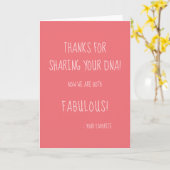 Danke, dass du dein DNA Funny Sprichwort Pink gete Karte (Gelbe Blume)