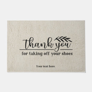 Danke, dass du deine Schuhe ausgezogen hast Fußmatte