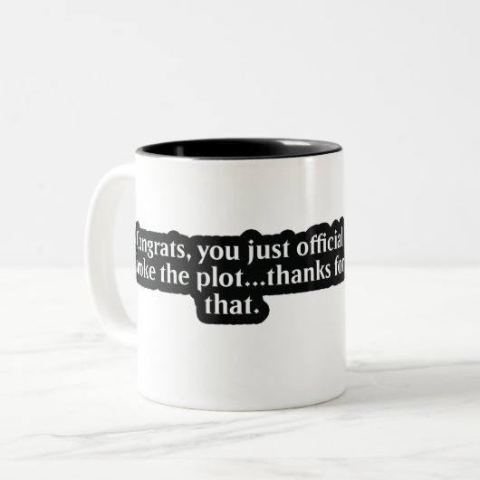 Danke, dass du die Handlung durchbrochen hast! DM- Zweifarbige Tasse (Vorderseite Links)