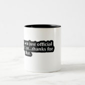 Danke, dass du die Handlung durchbrochen hast! DM- Zweifarbige Tasse (Mittel)