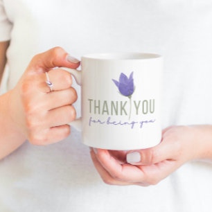 Danke, dass du du bist Tasse