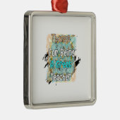 Danke, dass du ein guter Lehrer bist Ornament Aus Metall (Rechts)