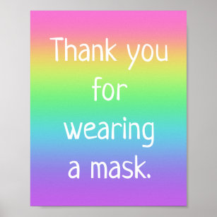 Danke, dass du ein Maske-Regenbogenposter getragen Poster