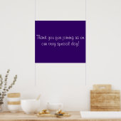 Danke, dass du in Lila und weiß gekommen bist Poster (Küche)