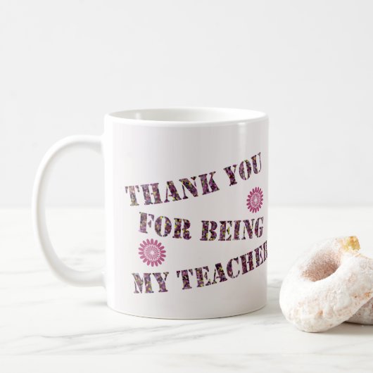 Danke, dass du mein Lehrer-Klassenbewusstsein bist Kaffeetasse (Mit Donut)