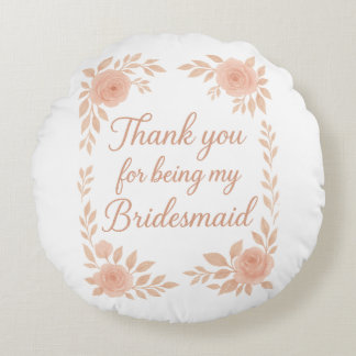 Danke, dass du meine Bridesmaid-Bridesmaid-Geschen Rundes Kissen