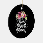 Danke, dass du meine Freunde bist Keramik Ornament (Rechts)