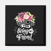 Danke, dass du meine Freunde bist Magnet (Vorne)