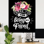 Danke, dass du meine Freunde bist Poster (Heimbüro)