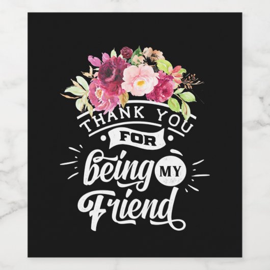 Danke, dass du meine Freunde bist Weinetikett (Einzelnes Label)