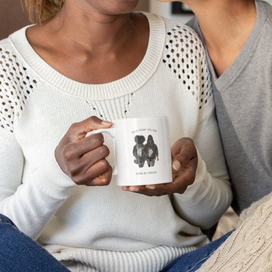 Danke, dass du meine Person bist | Bester Freund Kaffeetasse