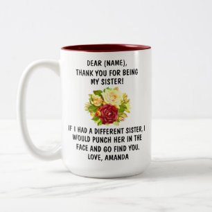Danke, dass du meine Schwester bist Tasse, Familie Zweifarbige Tasse