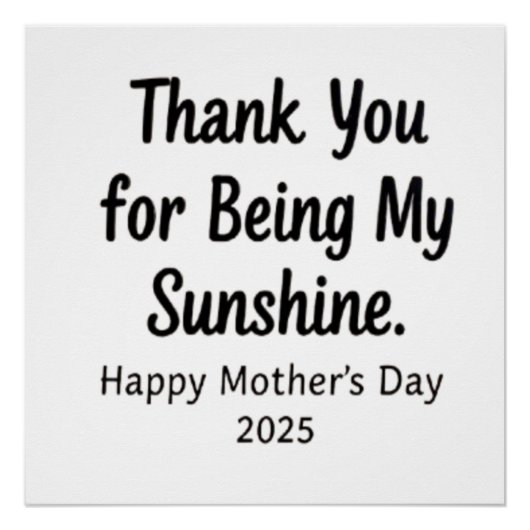 Danke, dass du meine Sonnenschein-Mama Geschenke g Poster (Vorderseite)