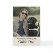 Danke, dass du meinen Guide Dog großgezogen hast –