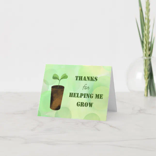 Danke, dass du mir beim Wachsen geholfen hast! Dankeskarte | Zazzle.de