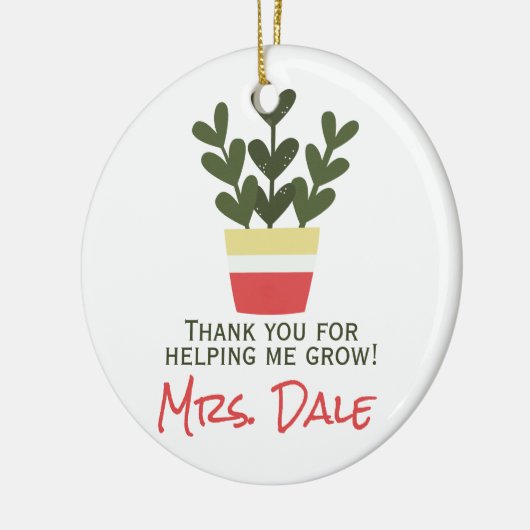 Danke, dass du mir beim Wachsen geholfen hast | Le Keramik Ornament (Links)