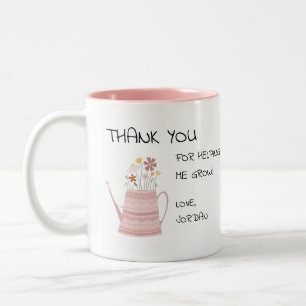 Danke, dass du mir beim Wachsen geholfen hast Zweifarbige Tasse