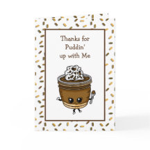 Danke, dass du mit mir gepuddet hast, Pudding Pun