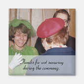 "Danke, dass du nicht gesaugt hast" Magnet (Vorne)