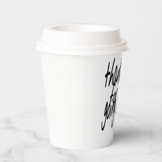 Danke, dass du weggegangen bist  pappbecher (Rechts)