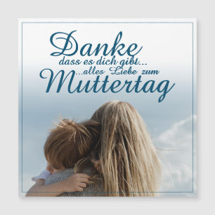 Danke, dass es dich gibt, Muttertag, Mutter & Kind Magnetkarte