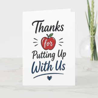 Danke, dass ihr euch mit uns abgefunden habt karte