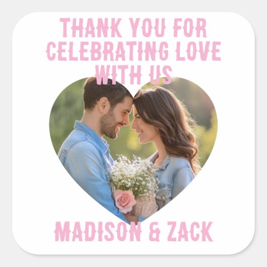 Danke, dass Sie das FOTO Liebe feiern Quadratischer Aufkleber (Vorderseite)