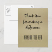 Danke, dass Sie einen Unterschied gemacht haben Postkarte (Vorne/Hinten)