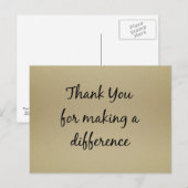 Danke, dass Sie einen Unterschied gemacht haben Postkarte (Vorne/Hinten)
