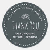 Danke, dass Sie mein kleines Unternehmen unterstüt Runder Aufkleber (Vorderseite)