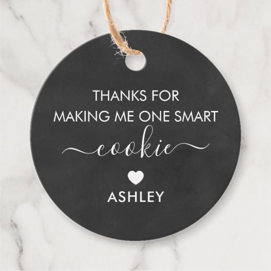 Danke, dass Sie mir ein Smart Cookie Chalkboard ge Geschenkanhänger (Vorderseite)