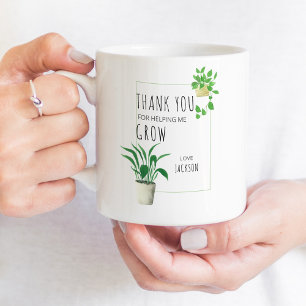 Danke, dass Sie mir geholfen haben, Zimmerpflanzen Kaffeetasse