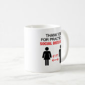Danke, dass Sie soziale Distanzierung praktiziert  Kaffeetasse (VorderseiteRechts)